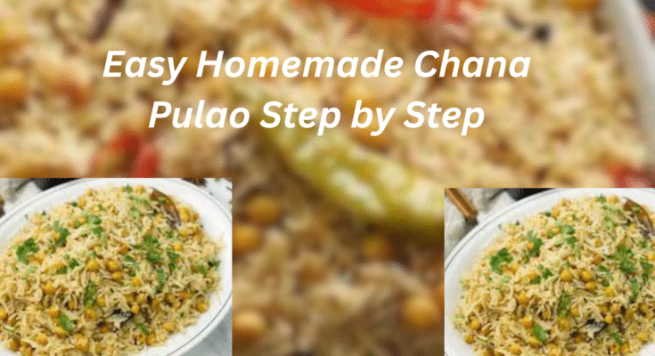 A delicious plate of Chana Pulao served with rice and chickpeas, cooked step by step for authentic Pakistani homemade flavour