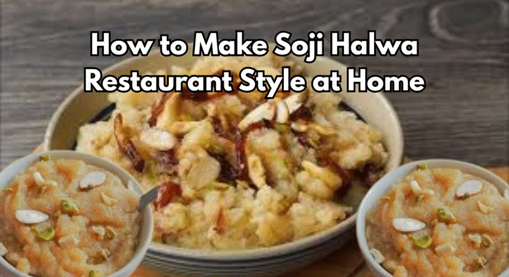 Delicious bowl of soji halwa restaurant style served at home with garnishing
